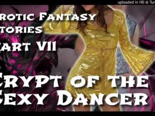 Atrakcyjny fantazja stories 7: crypt z the sedusive tancerz